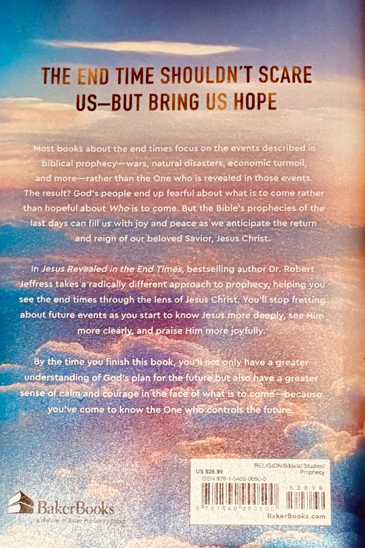 Jesus Revealed in the End Times, Hope for Today from One Who Holds the Future image 1