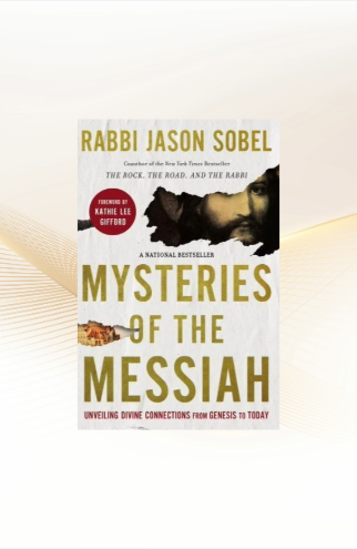 Rabbi Jason Sobel , Mysteries of the Messiah, Unveiling Genesis to Today image 0