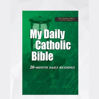 My Daily Catholic Bible, 20-Minute Daily Readings image 0