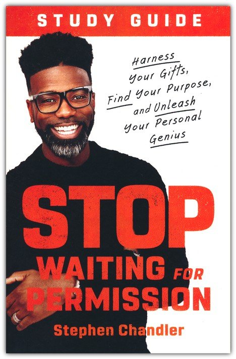 Stop Waiting for Permission Book & Participant's Guide-Stephen Chandler image 1