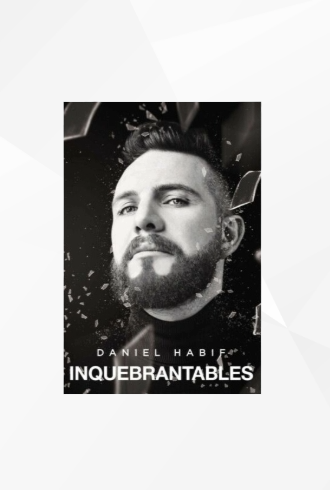 Inquebrantables, Daniel Habif, Spanish Edition image 0