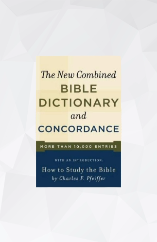 The New Combined Bible Dictionary and Concordance, 10,000 Entries image 0