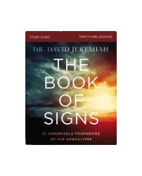 Book of Signs, 31 Undeniable Prophecies of the Apocalypse by David Jeremiah image 1