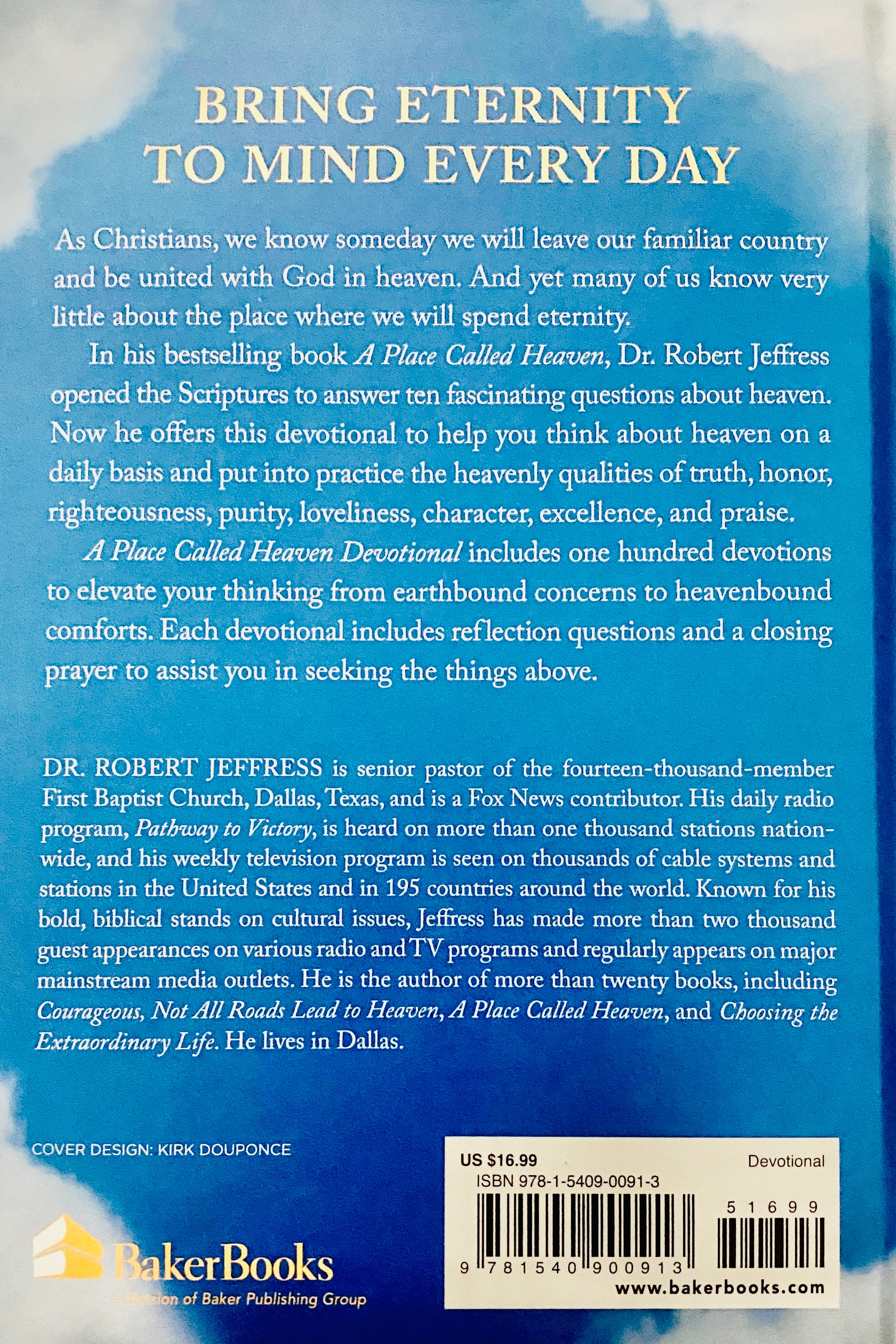 A Place Called Heaven Devotional: 100 Days of Living in the Hope of Eternity image 1