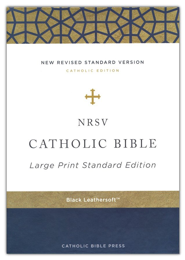 NRSV Large Print Standard Catholic Bible, Black Leathersoft, NRSV CE
